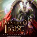 Poisoned in Light Audiobook
