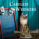 Careless Whiskers Audiobook