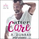 After Care: A Romance for the Over 40 Audiobook