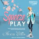 Squeeze Play Audiobook