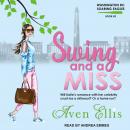 Swing and a Miss Audiobook