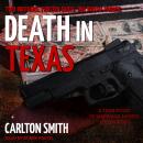 Death in Texas: A True Story of Marriage, Money, and Murder Audiobook
