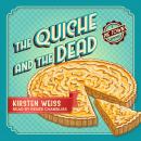 The Quiche and the Dead Audiobook