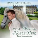 A Most Noble Heir Audiobook