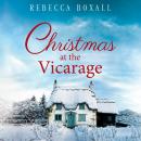 Christmas at the Vicarage Audiobook