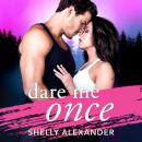 Dare Me Once Audiobook