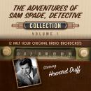 The Adventures of Sam Spade, Detective, Collection 1 Audiobook