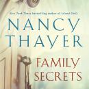 Family Secrets: A Novel Audiobook