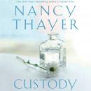 Custody: A Novel Audiobook