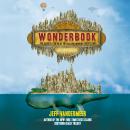 Wonderbook (Revised and Expanded): The Guide to Creating Imaginative Fiction Audiobook