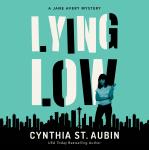 Lying Low: A Jane Avery Mystery Audiobook