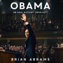 Obama: An Oral History Audiobook