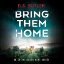 Bring Them Home Audiobook