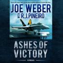 Ashes of Victory: A Novel Audiobook