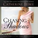 Chasing Shadows Audiobook