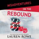 Misadventures on the Rebound Audiobook