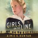 Girls on the Line: A Novel Audiobook