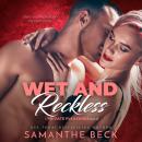 Wet and Reckless Audiobook