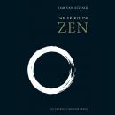 The Spirit of Zen Audiobook