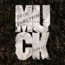 Cover of Muck: A Novel