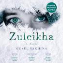 Zuleikha Audiobook