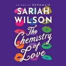 The Chemistry of Love Audiobook