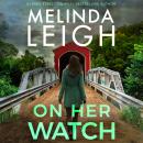 On Her Watch Audiobook