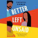 Better Left Unsaid Audiobook