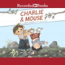 Charlie & Mouse Audiobook