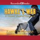 Hawke's War Audiobook