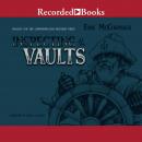 Inspecting the Vaults Audiobook