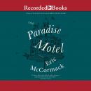 The Paradise Motel Audiobook