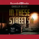 In These Streets Audiobook