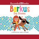 Barkus Dog Dreams Audiobook