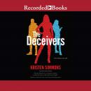 The Deceivers Audiobook