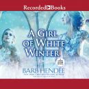 A Girl of White Winter Audiobook