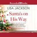 Santa's on His Way Audiobook