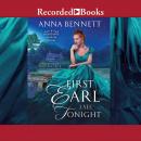 First Earl I See Tonight, Anna Bennett