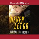 Never Let Go Audiobook