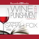 Wine and Punishment Audiobook