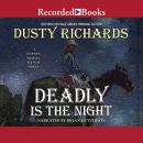 Deadly Is the Night Audiobook