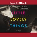 Little Lovely Things Audiobook