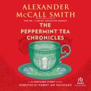 Peppermint Tea Chronicles, Alexander McCall Smith