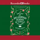 At Briarwood School for Girls Audiobook
