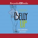 Belly Up Audiobook
