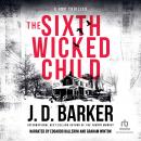 The Sixth Wicked Child Audiobook