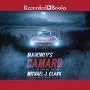 Mahoney's Camaro Audiobook