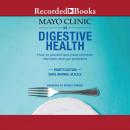 The Mayo Clinic on Digestive Health Audiobook