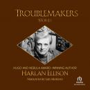 Troublemakers: Stories Audiobook