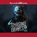 Chasing Graves Audiobook